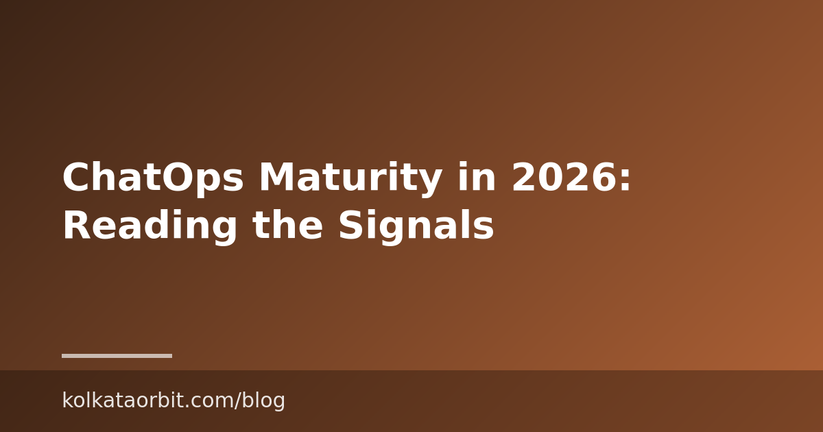 ChatOps Maturity in 2026: Reading the Signals